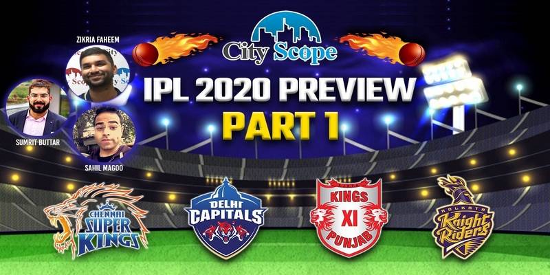 IPL Team Preview CSK, DC, KXIP and KKR